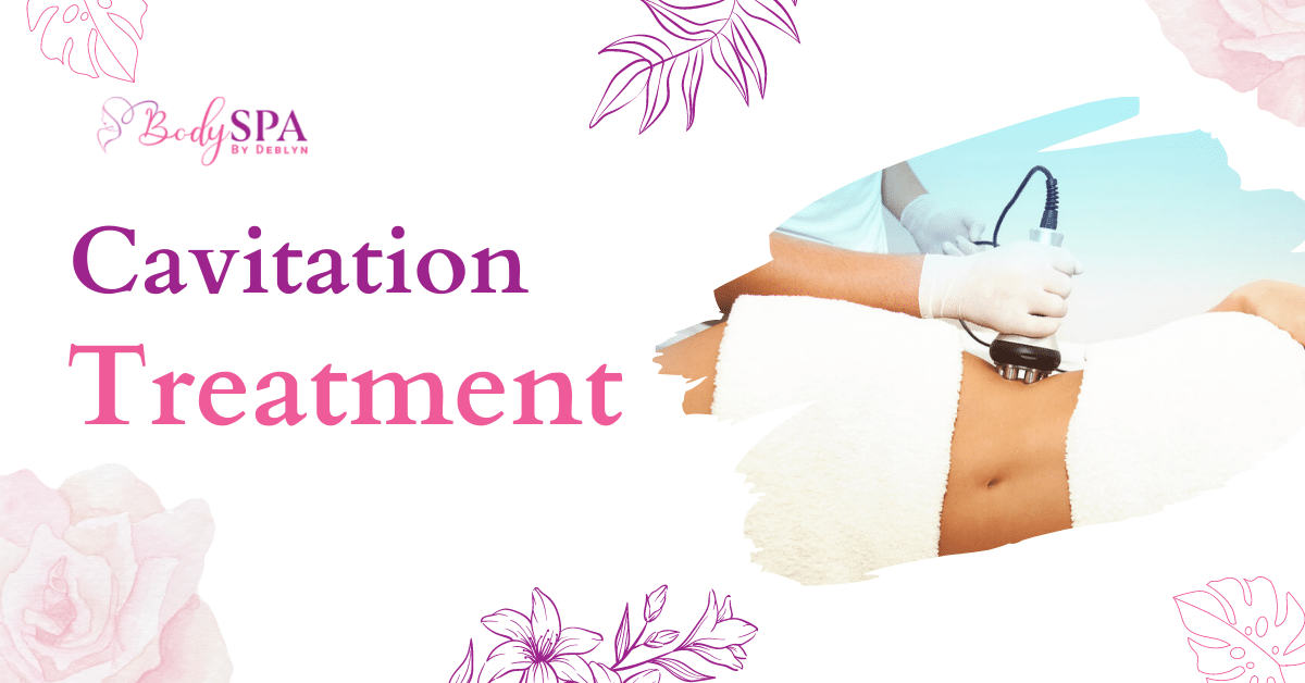 Cavitation Treatment